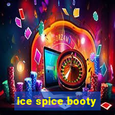 ice spice booty